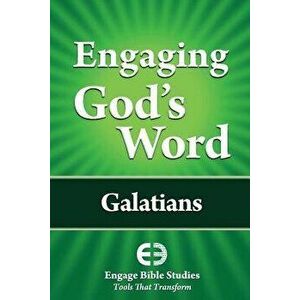 Engaging God's Word: Galatians, Paperback - Community Bible Study imagine