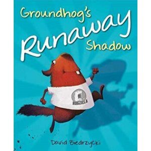 Groundhog's Runaway Shadow, Paperback - David Biedrzycki imagine