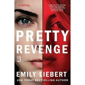 Pretty Revenge, Hardcover - Emily Liebert imagine