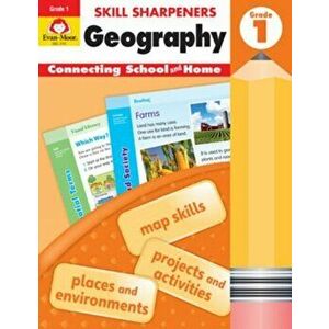 Skill Sharpeners Geography, Grade 1, Paperback - Evan-Moor Educational Publishers imagine