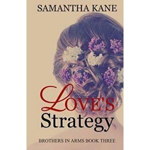 Love's Strategy, Paperback - Samantha Kane imagine