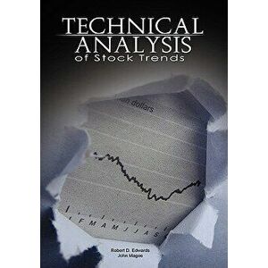 Technical Analysis of Stock Trends by Robert D. Edwards and John Magee, Hardcover - Robert D. Edwards imagine