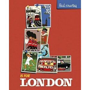 L Is for London, Hardcover - Paul Thurlby imagine