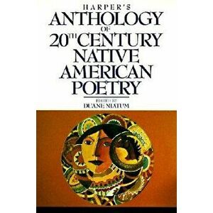 Harper's Anthology of Twentieth Century Native American Poetry, Paperback - Duane Niatum imagine