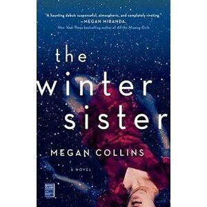 The Winter Sister, Paperback - Megan Collins imagine