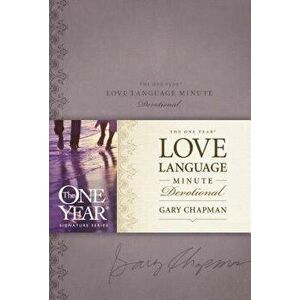 The One Year Love Language Minute Devotional - Gary Chapman imagine
