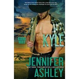 Kyle: Riding Hard, Paperback - Jennifer Ashley imagine