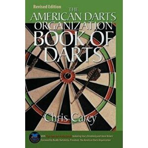 American Darts Organization Bopb, Paperback - Chris Carey imagine