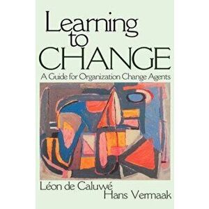 Learning to Change, Hardcover - Leon de Caluwe imagine