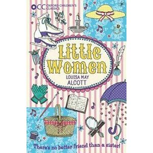 Little Women, Paperback - Louisa May Alcott imagine