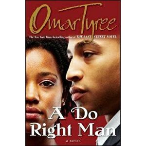 A Do Right Man - Omar Tyree imagine