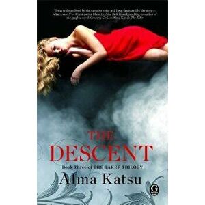The Descent, Paperback - Alma Katsu imagine