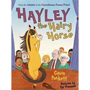 Hayley the Hairy Horse, Paperback - Gavin Puckett imagine