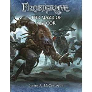 Frostgrave: The Maze of Malcor, Paperback - Joseph A. McCullough imagine