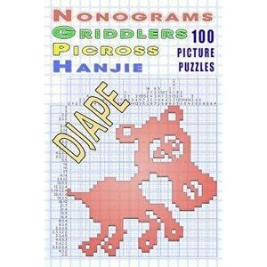 Nonograms Griddlers Picross Hanjie: 100 Picture Puzzles, Paperback - Djape imagine