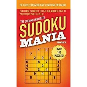 Sudoku Mania #1, Paperback - Sudoku Institute imagine