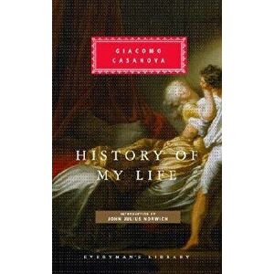 History of My Life, Hardcover - Giacomo Casanova imagine