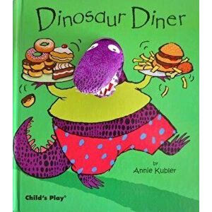 Dinosaur Diner [With Dinosaur Finger Puppet], Hardcover - Annie Kubler imagine