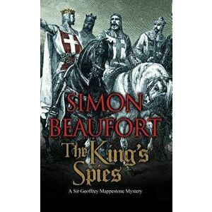 The King's Spies: An 11th Century Mystery, Paperback - Simon Beaufort imagine