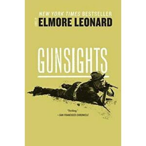 Gunsights, Paperback - Elmore Leonard imagine
