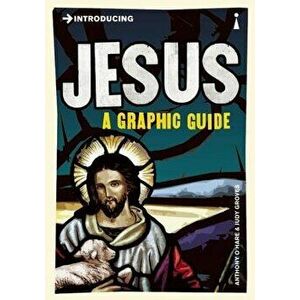 Introducing Jesus: A Graphic Guide, Paperback - Anthony O'Hear imagine