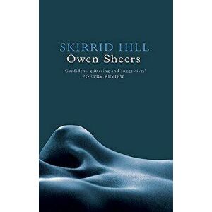 Skirrid Hill, Paperback - Owen Sheers imagine