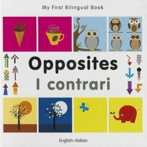 Opposites/I Contrari - Milet Publishing imagine