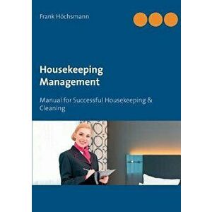 Housekeeping Management, Paperback - Frank Hochsmann imagine