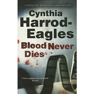 Blood Never Dies, Paperback - Cynthia Harrod-Eagles imagine