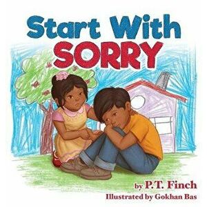 Start with Sorry, Hardcover - P. T. Finch imagine