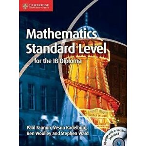 Mathematics for the Ib Diploma Standard Level [With CDROM] - Paul Fannon imagine