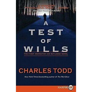 A Test of Wills, Paperback - Charles Todd imagine