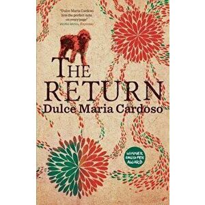 The Return, Paperback - Dulce Maria Cardoso imagine
