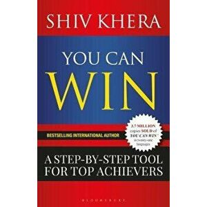 You Can Win: A Step by Step Tool for Top Achievers, Paperback - Shiv Khera imagine