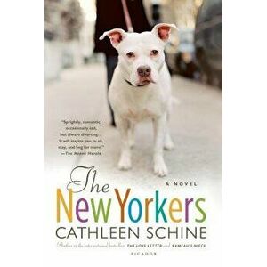 The New Yorkers, Paperback - Cathleen Schine imagine