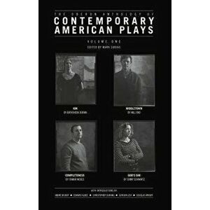 The Oberon Anthology of Contemporary American Plays: Volume One, Paperback - Mark Subias imagine