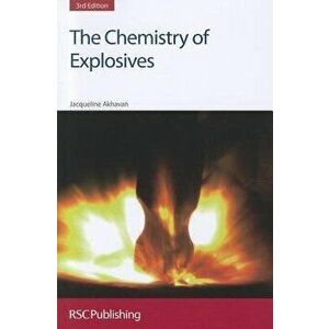 The Chemistry of Explosives: Rsc, Paperback - Jacqueline Akhavan imagine