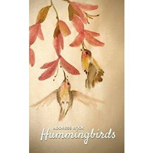 Address Book Hummingbirds, Paperback - Journals R. Us imagine