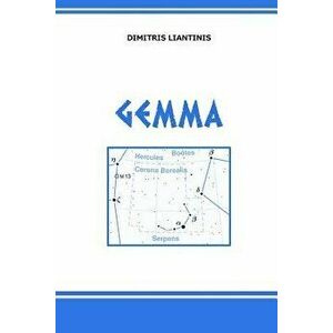 Gemma, Paperback - Dimitris Liantinis imagine
