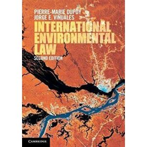 International Environmental Law - Pierre-Marie Dupuy imagine