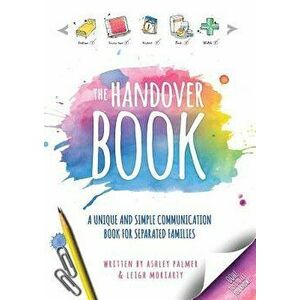 The Handover Book, Paperback - Ashley Palmer imagine