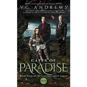 Gates of Paradise - V. C. Andrews imagine