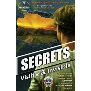 Secrets: Visible & Invisible - Corinna Turner imagine