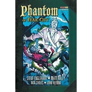 Phantom of Fear City Omnibus, Paperback - Steve Englehart imagine