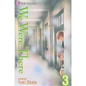 We Were There, Vol. 3, Paperback - Yuki Obata imagine