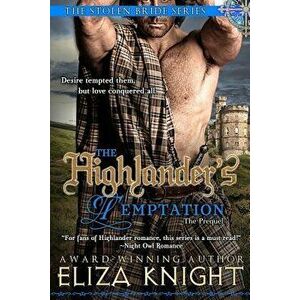 The Highlander's Temptation, Paperback - Eliza Knight imagine