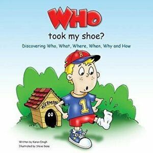 Who Took My Shoe?, Paperback - Karen Emigh imagine