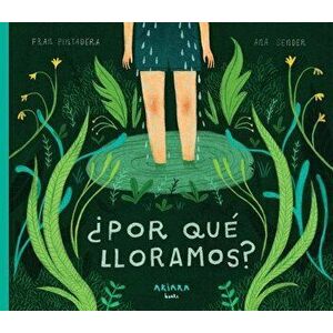 żpor Qué Lloramos?, Hardcover - Fran Pintadera imagine