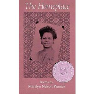 Homeplace: Poems, Paperback - Marilyn Nelson imagine