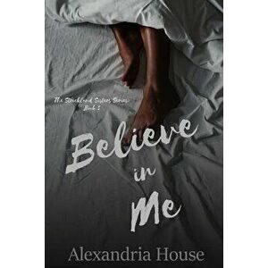 Believe in Me, Paperback - Alexandria House imagine